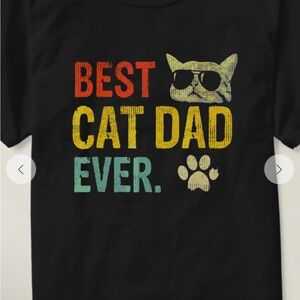 Best Cat Dad Ever T-Shirt